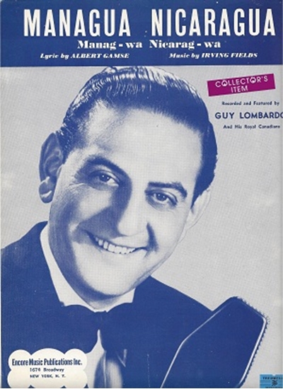 Picture of Managua Nicaragua, Albert Gamse & Irving Fields, popularized by Guy Lombardo