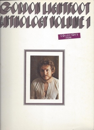 Picture of Gordon Lightfoot Anthology Volume 1, sheet music songbook
