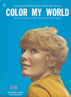 Picture of Color My World, Tony Hatch & Jackie Trent, recorded by Putula Clark, sheet music