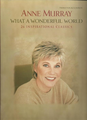 Picture of Anne Murray, What a Wonderful World, songbook