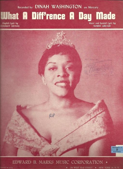 Picture of What a Diff'rence A Day Made, Stanley Adams & Maria Grever, recorded by Dinah Washington, sheet music