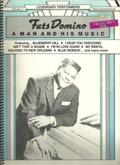 Picture of Fats Domino, A Man And His Music, Legendary Performers Series Volume 4, sheet music songbook