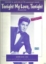 Picture of Tonight My Love Tonight, Paul Anka