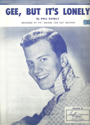 Picture of Gee But It's Lonely, Phil Everly, sung by Pat Boone, sheet music