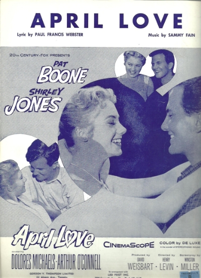 Picture of April Love, movie title song, Paul Francis Webster & Sammy Fain, recorded by Pat Boone, sheet music