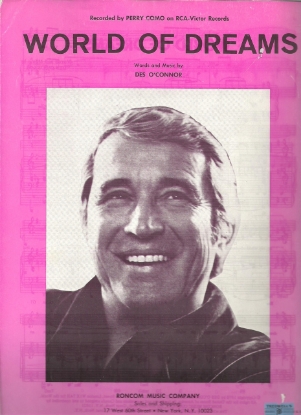 Picture of World Of Dreams, Des O'Connor, recorded by Perry Como, sheet music