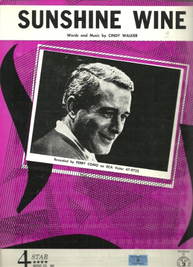 Picture of Sunshine Wine, Cindy Walker, recorded by Perry Como, sheet music