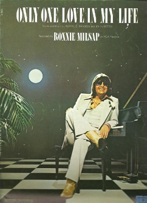 Picture of Only One Love In My Life, Royal C. Bannon and John Bettis, recorded by Ronnie Milsap, sheet music