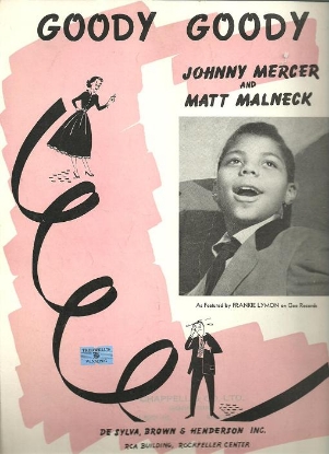 Picture of Goody Goody, Johnny Mercer & Matt Malneck, recorded by Frankie Lymon