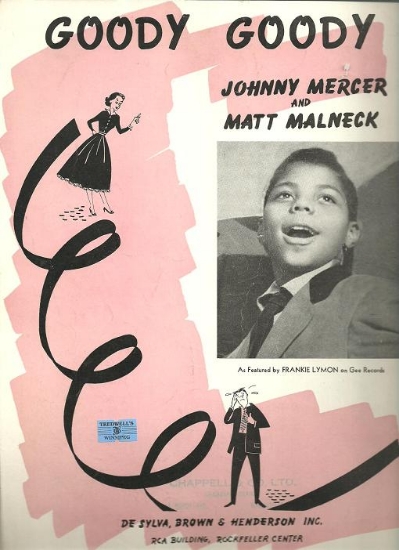 Picture of Goody Goody, Johnny Mercer & Matt Malneck, recorded by Frankie Lymon