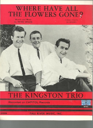 Picture of Where Have All the Flowers Gone, Peter Seeger, recorded by The Kingston Trio, sheet music