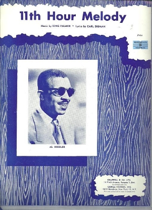Picture of 11th Hour Melody, King Palmer & Carl Sigman, recorded by Al Hibbler, sheet music