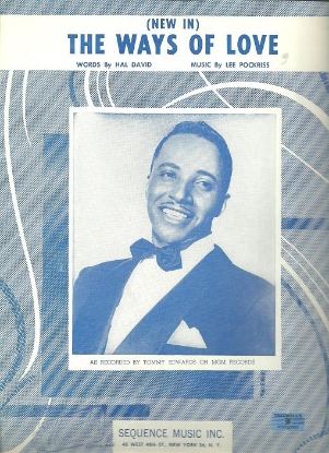 Picture of The Ways Of Love, Hal David & Lee Pockriss, recorded by Tommy Edwards, sheet music