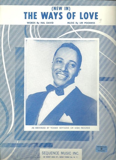 Picture of The Ways Of Love, Hal David & Lee Pockriss, recorded by Tommy Edwards, sheet music