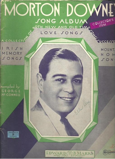 Picture of Morton Downey Song Album, Irish songs compiled George McConnell