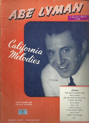 Picture of Abe Lyman, California Melodies, sheet music songbook