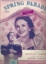 Picture of Spring Parade, Gus Kahn & Robert Stolz, featuring Deanna Durbin