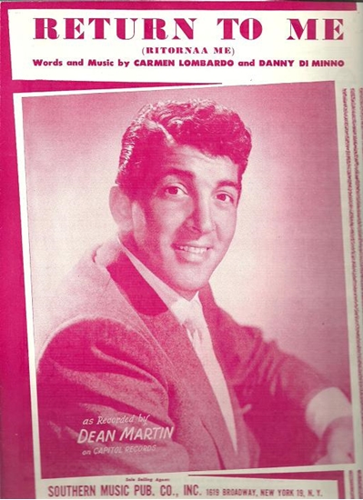 Picture of Return To Me, (Ritorna a Me), Carmen Lombardo & Danny Di Minno, recorded by Dean Martin