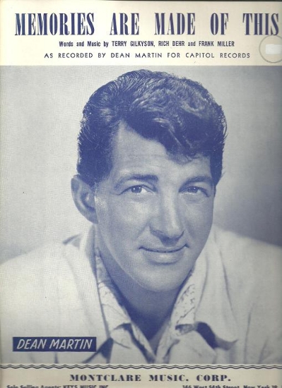 Picture of Memories Are Made Of This, Terry Gilkyson/Rich Dehr/Frank Miller, recorded by Dean Martin, sheet music