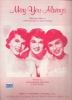 Picture of May You Always, The McGuire Sisters, Larry Markes & Dick Charles, sheet music