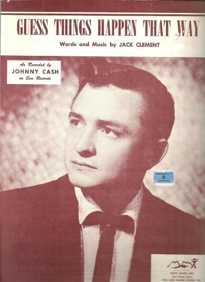 Picture of Guess Things Happen That Way, Jack Clement, recorded by Johnny Cash, sheet music