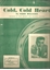 Picture of Cold Cold Heart, Hank Williams