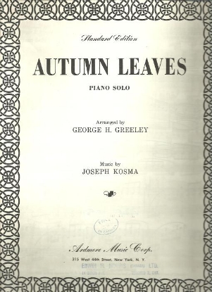 Picture of Autumn Leaves, Joseph Kosma, arr. George H. Greeley for piano solo, sheet music