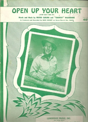Picture of Open up Your Heart (And Let Me In), Foster Carling & "Country" Washburne, recorded by Bing Crosby, sheet music