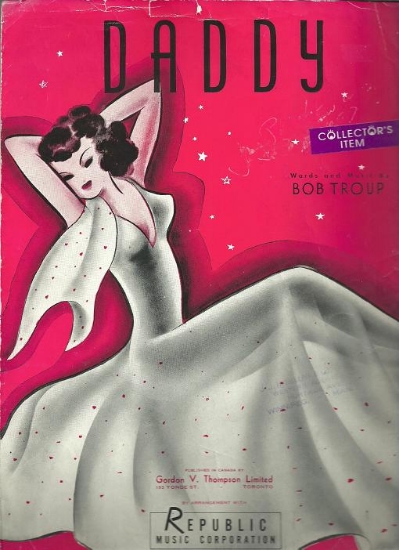 Picture of Daddy, Bob Troup, recorded by Sammy Kaye, later popularized by Julie London, original sheet music