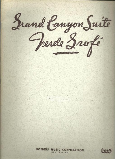 Picture of Grand Canyon Suite, Ferde Grofe, transcr. by Domenico Savino