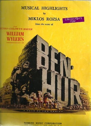 Picture of Ben Hur, Miklos Rozsa, movie soundtrack, piano solo sheet music folio