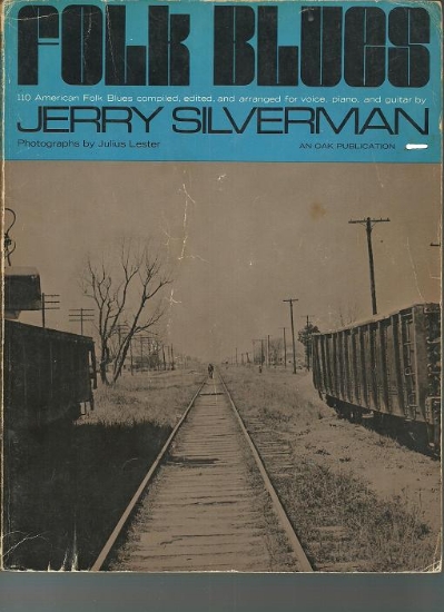 Picture of Folk Blues, compiled edited & arranged by Jerry Silverman, sheet music songbook