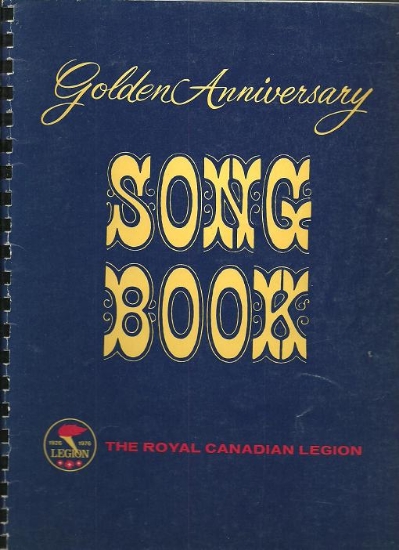 Picture of Golden Anniversary Song Book, The Royal Canadian Legion, sheet music songbook
