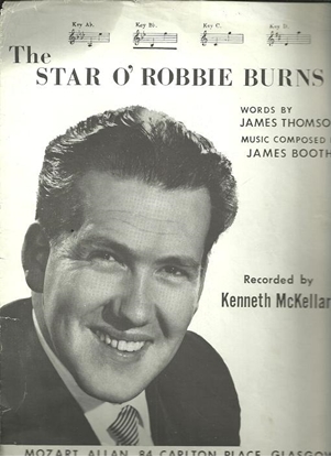 Picture of The Star o' Robbie Burns, James Thomson & James Booth, sung by Kenneth McKellar, medium low voice