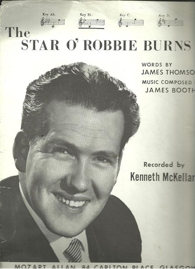 Picture of The Star o' Robbie Burns, James Thomson & James Booth, sung by Kenneth McKellar, medium low voice