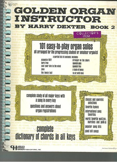 Picture of Golden Organ Instructor Book 2, Harry Dexter