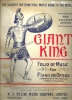 Picture of Giant King, published by H. Billings Music Co. Ltd. of Canada, piano solo, sheet music folio