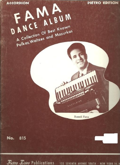 Picture of Fama Dance Album, A Collection of Best Known Polkas/ Waltzes and Mazurkas, Russell Fama, accordion solo, sheet music folio