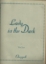 Picture of Lady in the Dark, Ira Gershwin & Kurt Weill, complete vocal score, sheet music songbook