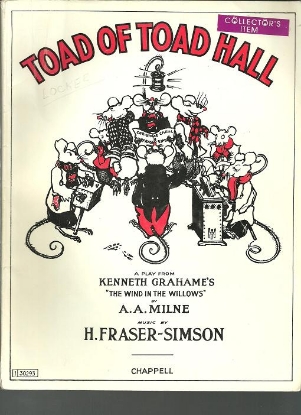 Picture of Toad Of Toad Hall, A. A. Milne & H. Fraser-Simson, complete vocal score, sheet music songbook