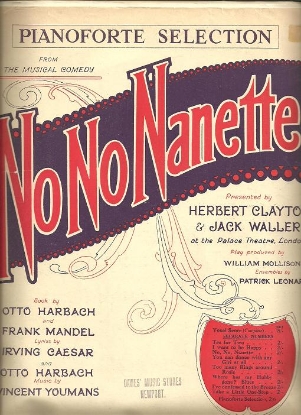 Picture of No No Nanette, Irving Caesar/Otto Harbach/Vincent Youmans, arr. H. M. Higgs, piano solo selections