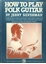 Picture of How to Play Folk Guitar, by Jerry Silverman