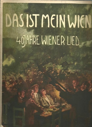 Picture of This is My Vienna, 40 Years of Viennese Songs, Das ist mein Wien
