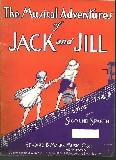Picture of The Musical Adventures of Jack and Jill, Sigmund Spaeth, sheet music songbook