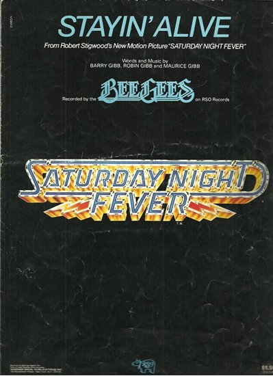 Picture of Stayin' Alive, from "Saturday Night Fever", written & recorded by the Bee Gees