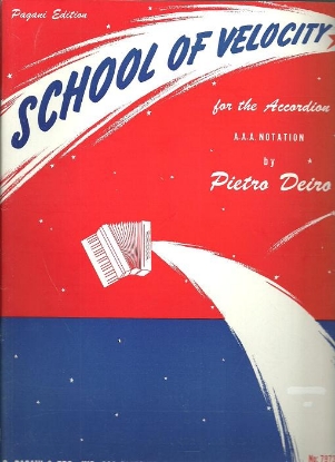 Picture of School of Velocity, Pietro Deiro, accordion solo, sheet music folio