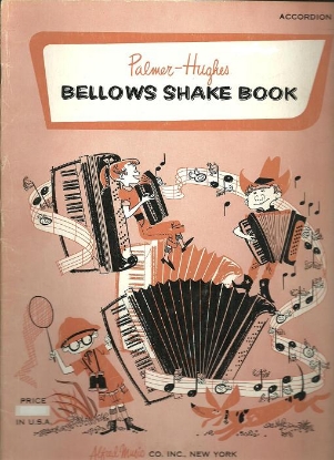 Picture of Bellows Shake Book, Palmer-Hughes, accordion solo, sheet music folio