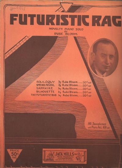 Picture of That Futuristic Rag, Rube Bloom, piano solo sheet music