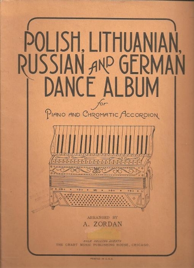Picture of Polish, Lithuanian, Russian & German Dance Album, arr. A.Zordan, accordion solo, sheet music  folio