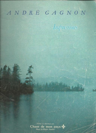 Picture of Andre Gagnon, Impressions, piano solo collection, sheet music folio
